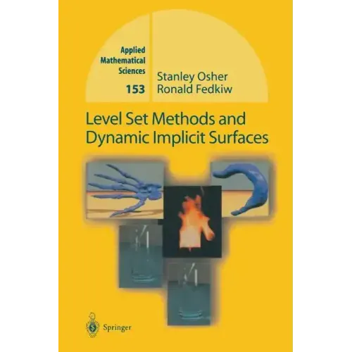 Level Set Methods and Dynamic Implicit Surfaces