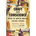Craft and Conscience: How to Write about Social Issues