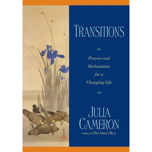 Transitions: Prayers and Declarations for a Changing Life