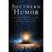 Southern Humor: Unforgettable characters. Coon hunting and not-so-famous dogs.