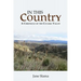 In This Country: A Chronicle of the Cuyama Valley