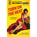 Turn on the Heat