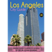 The Los Angeles City Guide: A Guidebook to Explore the Amazing City Of Los Angeles: Best Shops, Bars, Restaurant And Monument.