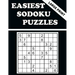 Easiest Sodoku Puzzles: 100 Puzzles to Have Fun and Sharpen Your Mind