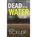 DEAD IN THE WATER a gripping detective thriller full of suspense