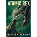 Atomic Rex: A Kaiju Thriller