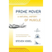 Prime Mover: A Natural History of Muscle