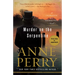 Murder on the Serpentine: A Charlotte and Thomas Pitt Novel
