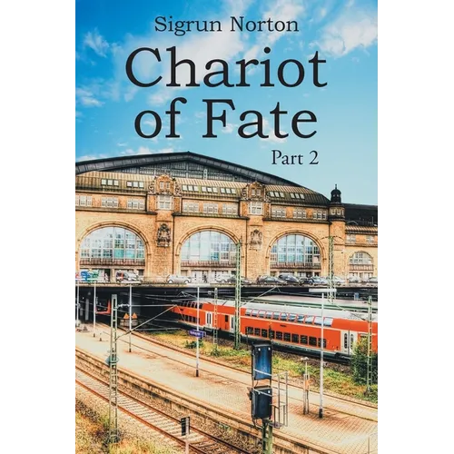 Chariot of Fate: Part 2