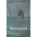 Betrayed