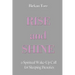 Rise and Shine: a Spiritual Wake-Up Call for Sleeping Beauties
