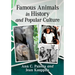 Famous Animals in History and Popular Culture