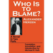 Who Is to Blame?: A Novel in Two Parts
