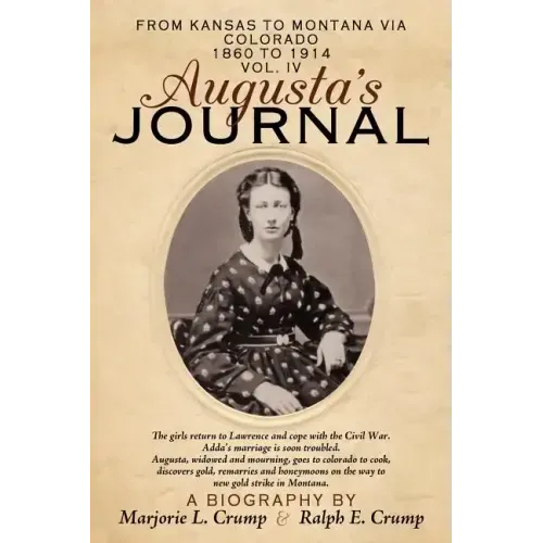 Augusta's Journal: Volume IV