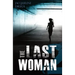 The Last Woman 2