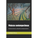 Pinturas contemporáneas: Desnudo, abstracto, carboncillo y neoimpresionismo.