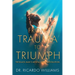 From Trauma to Triumph