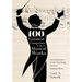 The 100 Greatest Composers and Their Musical Works: An Introduction to the Fascinating World of Classical Music