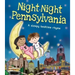 Night-Night Pennsylvania