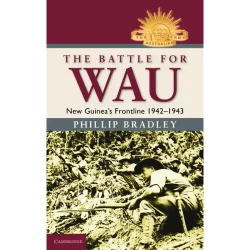The Battle for Wau