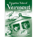 Forgotten Tales of Vermont