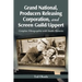 Grand National, Producers Releasing Corporation, and Screen Guild/Lippert: Complete Filmographies with Studio Histories
