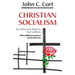 Christian Socialism: An Informal History