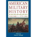 American Military History: Vol. 1: 1776-1902