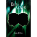 Deep Cover