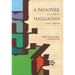 A Passover Haggadah: Go Forth and Learn
