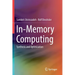 In-Memory Computing: Synthesis and Optimization