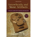 Arrowheads and Stone Artifacts: A Practical Guide for the Amateur Archaeologist