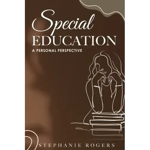 Special Education: A Personal Perspective