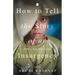 How to Tell the Story of an Insurgency: Fifteen tales from Assam