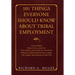 101 Things Everyone Should Know About Tribal Employment: A Manager's Practical Guide to Five Topics and over 101 Concepts Which If Implemented Will Ma