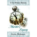 Murder's Legacy: A Tori Winters Mystery: Book 2