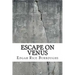 Escape on Venus