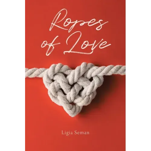 Ropes of Love