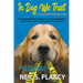 In Dog We Trust Large Print