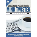 Crossword Puzzle Travel: Mind Twister: 40 Puzzles To Enjoy While Travelling