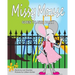 Missy Mouse Goes to the Park: Missy Mouse Goes to the Park