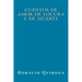 Cuentos de Amor de Locura y de Muerte