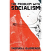The Problem with Socialism