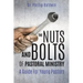 The Nuts And Bolts Of Pastoral Ministry