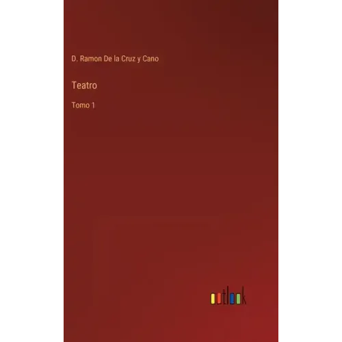 Teatro: Tomo 1