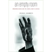 An Empty Room: Imagining Butoh and the Social Body in Crisis