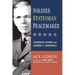 Soldier, Statesman, Peacemaker: Leadership Lessons from George C. Marshall