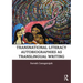 Transnational Literacy Autobiographies as Translingual Writing