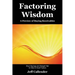 Factoring Wisdom: A Preview of Buying Receivables: Short Sayings and Straight Talk for New & Small Factors
