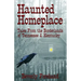 Haunted Homeplace - Tales from the Borderlands of Tennessee & Kentucky